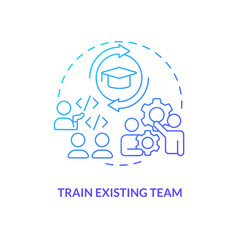 Canvas Print - Train existing team blue gradient concept icon. Employees education for career development. IT staffing tip abstract idea thin line illustration. Isolated outline drawing. Myriad Pro-Bold font used