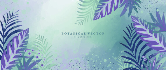Wall Mural - Bright botanical vector illustration with monstera leaves, fern, palm leaves in turquoise purple tones for decor, covers, wallpapers