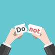 © inimalGraphic - Hands tearing paper with do not text. Prohibition, rule, freedom, courage, taboo and disruption concept. Flat design. EPS 8 vector illustration, no transparency, no gradients