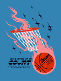 Fototapeta Dinusie - Basketball on fire in the hoop flying through the stars. Basketball typography silkscreen t-shirt print vector illustration.