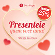 © GRANZA - Template de promoção de dia das mães