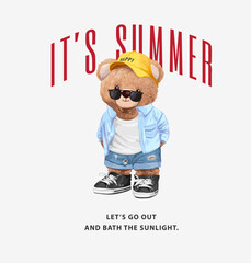 summer slogan with bear doll in summer fashion style vector illustration