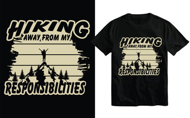 Sticker - hiking away from my responsibilities t-shirt design