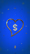 Romantic blue vertical background with golden heart and golden dollar sign. 3D illustration