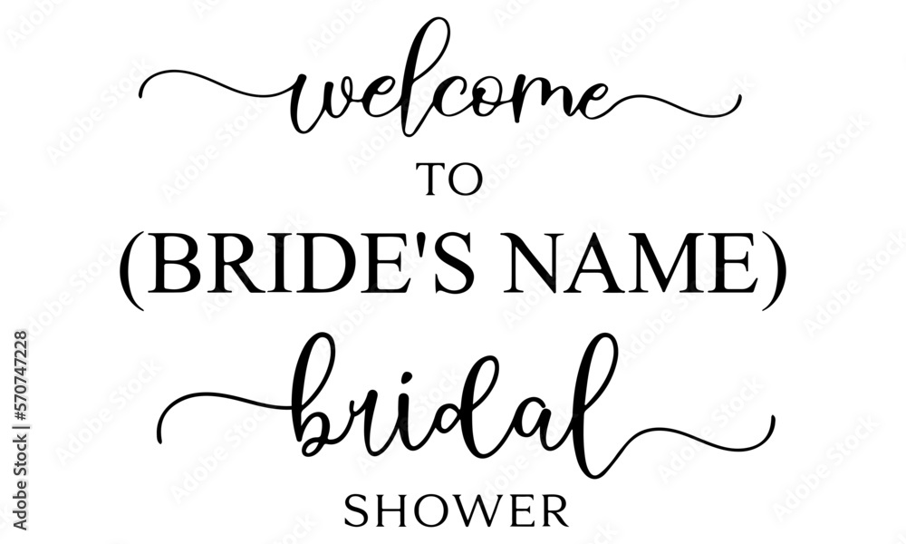 Welcome to the bridal shower sign svg, Bridal shower SVG, Bridal shower sign template, Wedding reception svg, bride svg, future mrs svg Stock Vector | Adobe Stock welcome-to-the-bridal-shower-sign-svg-bridal-shower-svg-bridal-shower-sign-template-wedding-reception-svg-bride-svg-future-mrs-svg-stock-vector-adobe-stock