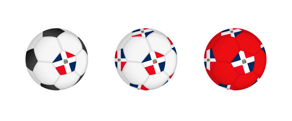 Wall Mural - Collection football ball with the Dominican Republic flag. Soccer equipment mockup with flag in three distinct configurations.