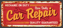 Vintage Car Repair Service Mechanic Rusty Plate