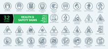 Health And Safety Signs Icons Pack. Collection Of Thin Line Signal Icon
