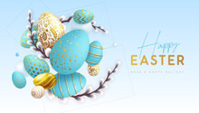 Happy Easter Holiday Background With Blue Easter Eggs And Willow Branches. Greeting Card Or Poster. Vector Illustration