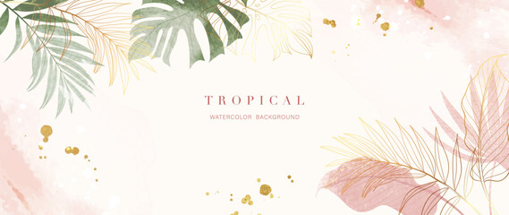 Wall Mural - Tropical foliage watercolor background vector. Summer botanical design with gold line art, monstera, palm, watercolor texture. Luxury tropical jungle illustration for banner, poster and wallpaper.