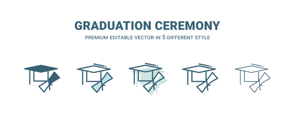 graduation ceremony icon in 5 different style. Outline, filled, two color, thin graduation ceremony icon isolated on white background. Editable vector can be used web and mobile