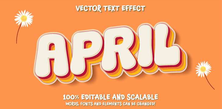 hello april with flowers. illustration april month. 100% editable retro groovy text effect on orange