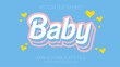 baby text effect style, EPS editable text effect