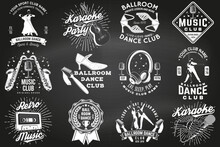 Ballroom Dance Sport Club And Retro Music Logos, Badges Design On Chalkboard. Dance Sport And Retro Music Sticker With Shoes For Ballroom Dancing, Man And Woman, Retro Microphone, Saxophone , Audio