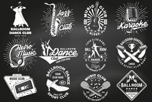 Ballroom Dance Sport Club And Retro Music Logos, Badges Design On Chalkboard. Dance Sport And Retro Music Sticker With Shoes For Ballroom Dancing, Man And Woman, Retro Microphone, Saxophone , Audio
