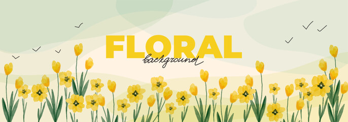 Spring background with watercolor botanical elements for banner design. Template with yellow flowers, tulip field, floral elements, stems. Landscape illustration