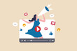 © Nuthawut - Video marketing, live stream or media clip to promote brand, influencer advertising, content marketing or online digital campaign concept, beauty confidence woman with megaphone on video media player.