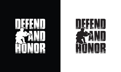 Wall Mural - Defend And Honor, Army T shirt design, Veteran T shirt design