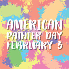 Wall Mural - American Painters Day. Design suitable for greeting card poster and banner