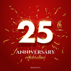 Wall Mural - 25 Anniversary Celebrating text with golden serpentine and confetti on red background. Vector twenty five anniversary celebration event square template with white numbers with gold frame
