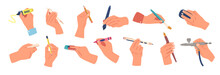 Set Of Human Hands Holding Various Writing Tools Such As Stylus, Pen, Crayon Or Marker, Quill Pen, Brush, Eraser, Pencil