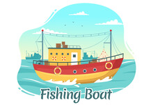 Fishing Boat Illustration With Fishermen Hunting Fish Using Ship For Web Banner Or Landing Page In Flat Cartoon Hand Drawn Vector Templates