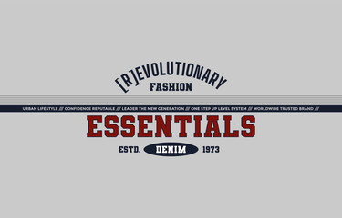 Wall Mural - Essentials denim, vector illustration motivational quotes typography slogan. Colorful abstract design for print tee shirt, background, typography, poster and other uses.	