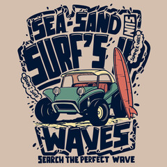 Wall Mural - slogan illustration with surf cart and surfboard