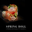 Japanese spring roll with shrimp, cucumber, avocado, lettuce, cream cheese, flying fish roe on black background. Ready dark square banner with text space. Premium quality food menu image
