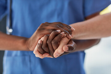 Poster - Never lose hope. Closeup shot of a medical practitioner holding a patients hand in comfort.