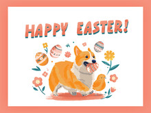 Red Dog Corgi Pembroke Carries An Egg In Its Mouth. Easter Greeting Card In Handwritten Style. Happy Easter Template With Pink, Orange Rustic Floral Eggs. Vector Illustration