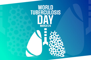 Wall Mural - World Tuberculosis Day. March 24. Vector illustration. Holiday poster.