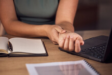 Carpal Tunnel, Pain And Business Woman At Desk Working With Wrist Massage, Arthritis Or Muscle Check. Worker Or Professional Person Hands Closeup In Medical Injury From Typing Or Writing On Computer