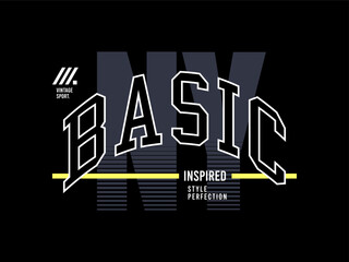 Wall Mural - nyc basic, design t-shirt streetwear clothing, vector typography, perfect for modern apparel