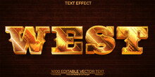 Bold Shiny Western Text Gold And Bronze West Editable And Scalable Template Vector Text Effect