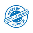 hurry up, limited seats only vector icon, blue in color