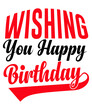 © Mozammel - Wishing You Happy Birthday SVG Design