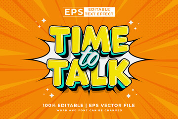 Editable text effect time to talk comic 3d cartoon style premium vector
