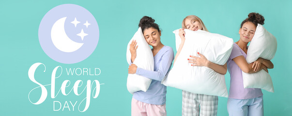 Sticker - Banner for International Sleep Day with beautiful young women in pajamas holding pillows