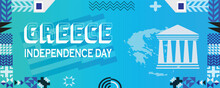 Greece Independence Day Banner With Greek Flag Colors Theme Background And Geometric Abstract Retro Modern Design. Vector Illustration
