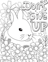 Wall Mural - Don't give up font with cute rabbit and flowers element for Valentine's day or greeting card. Hand drawn with inspiration word. Coloring for adult and kids. Vector Illustration
