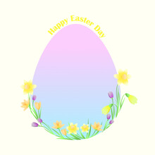 Gradient Easter Egg. Spring Flowers, Crocuses, Daffodils. Happy Easter Lettering. Vector Illustration.
