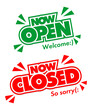 Lettering now open closed for door sign. Vector template on transparent background