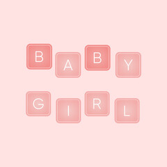 Wall Mural - Baby shower banner with text Baby Girl on pink background. It s a girl.