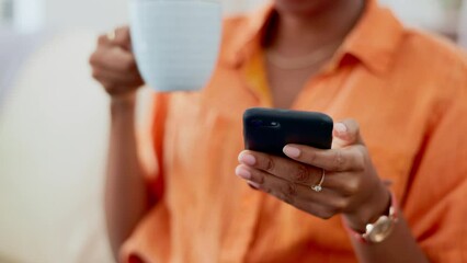 Poster - Social media, typing and hands of a woman with coffee and a phone for relaxation and communication. Internet, chat and girl on a mobile app for notification, update or message while drinking tea