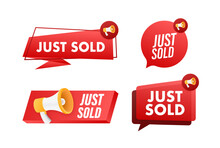 Megaphone Label Set With Text Just Sold. Megaphone In Hand Promotion Banner. Marketing And Advertising