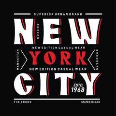 Wall Mural - New york city superior culture graphic typography vector t shirt design illustration