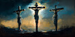 Three crosses on Calvary oil painting style symbolic of the crucifixion of Jesus Christ
