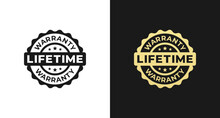 Lifetime warranty stamp or Lifetime warranty label vector isolated in flat style. The best Lifetime warranty label vector isolated for design element. Lifetime warranty stamp design element.