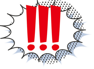 Wall Mural - Three exclamation mark symbols in a comic explosion shape dialog box for surprise, shock